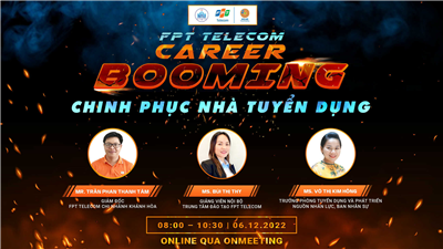 Chương trình Talkshow FPT Telecom Career Booming “Chinh phục nhà tuyển dụng” 