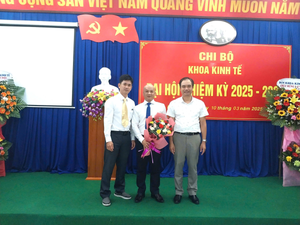 ĐẠI HỘI CHI BỘ KHOA KINH TẾ NHIỆM KỲ 2025 – 2027